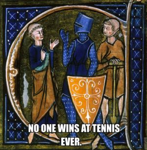 No one wins at tennis, ever!